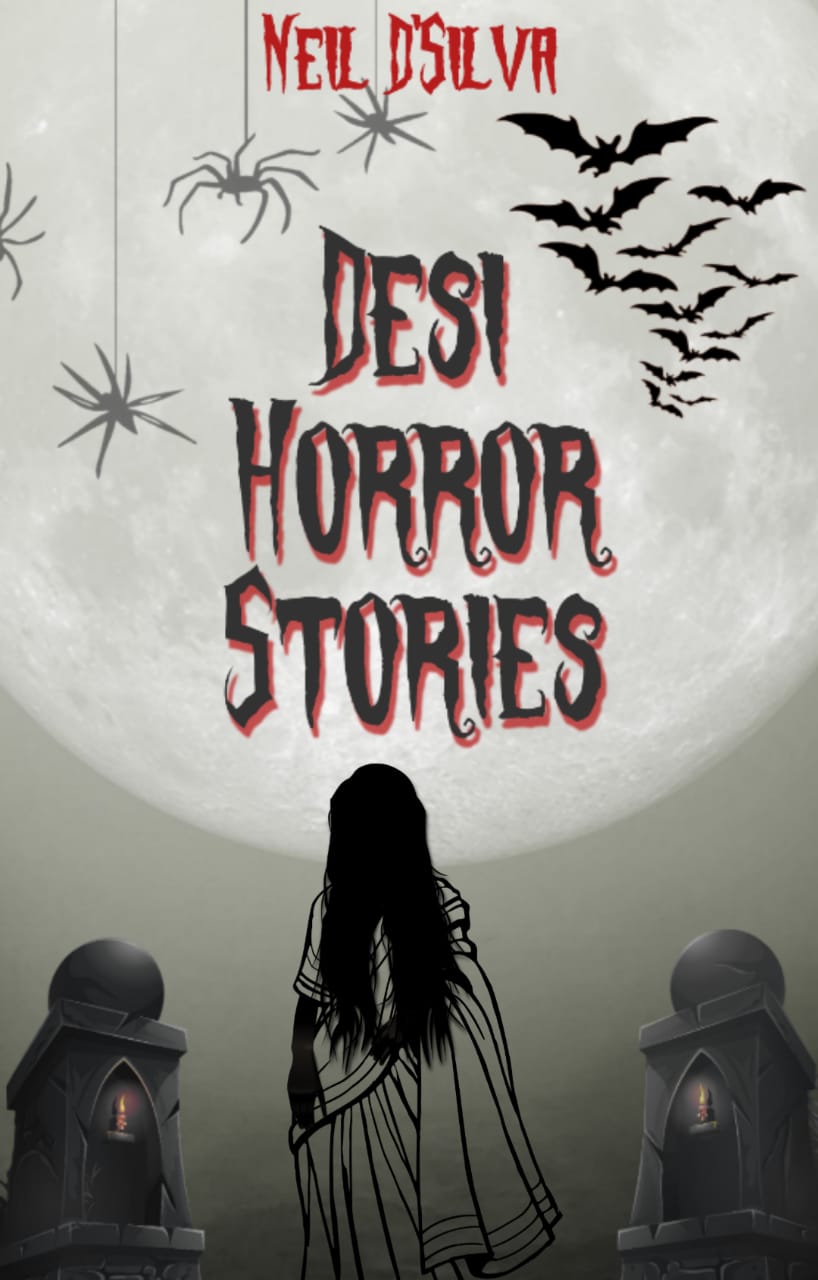 Desi Horror Stories Cover Page | Neil D'Silva
